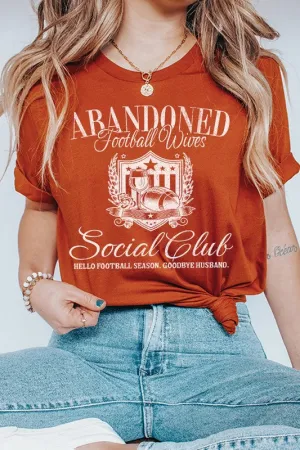 Abandoned Football Wives Social Club Tee *Online Only*