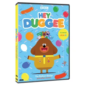 Hey Duggee: The Balloon Badge And Other Stories