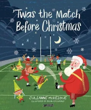 Julianne McKeigue: Twas The Match Before Christmas [2024] hardback