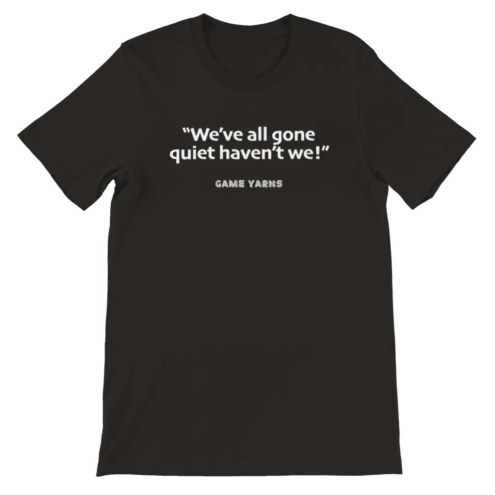 Sunday League Series Quiet T-shirt